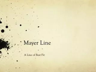 Mayer Line