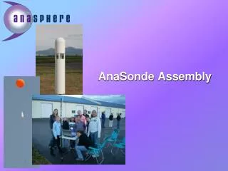 AnaSonde Assembly