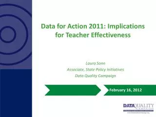 Data for Action 2011: Implications for Teacher Effectiveness