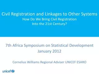 7th Africa Symposium on Statistical Development January 2012