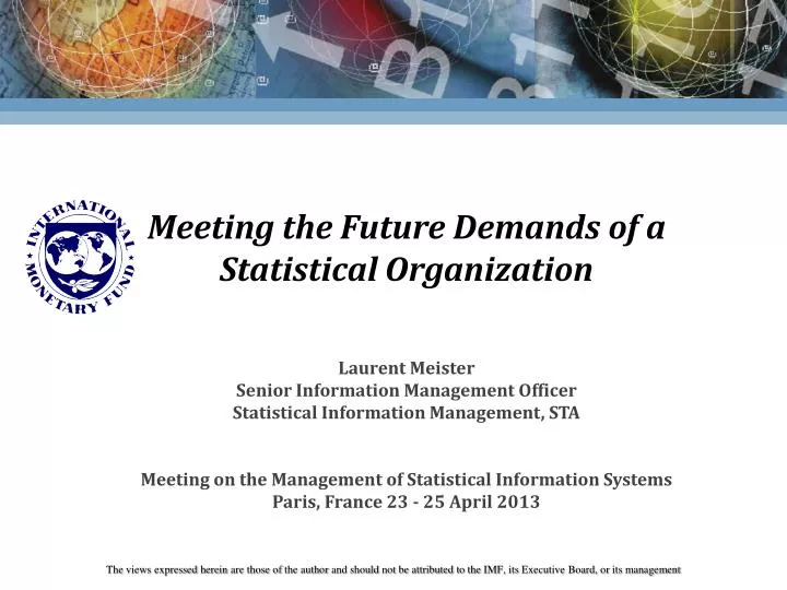 meeting the future demands of a statistical organization