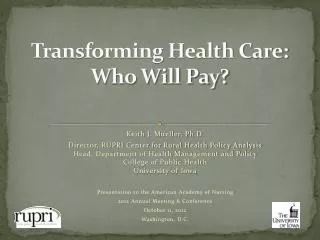 Transforming Health Care: Who Will Pay?