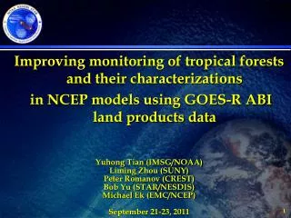 Improving monitoring of tropical forests and their characterizations
