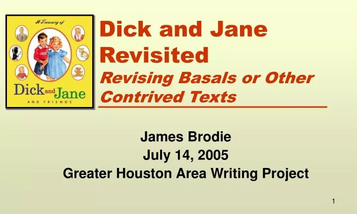 dick and jane revisited revising basals or other contrived texts