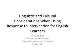 Linguistic and Cultural Considerations When Using Response to Intervention for English Learners