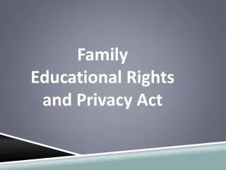 Family Educational Rights and Privacy Act