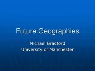 Future Geographies