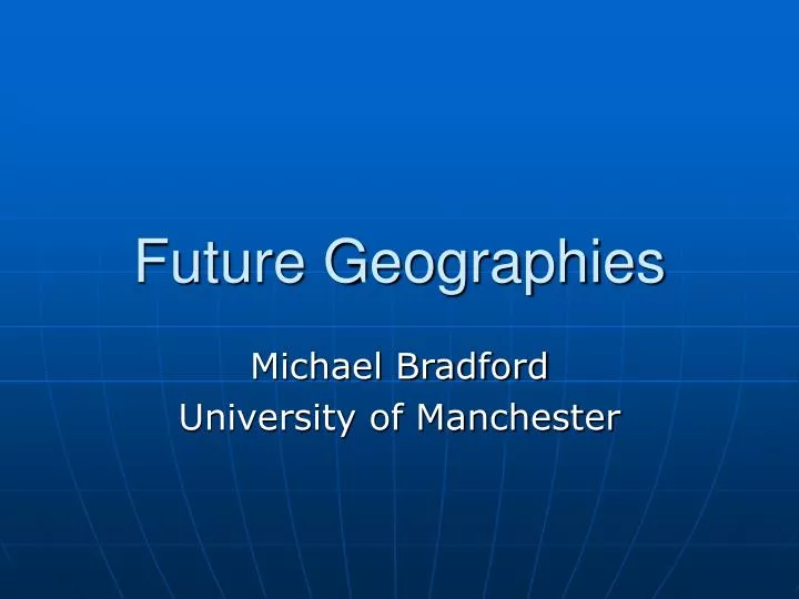 future geographies