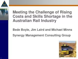 Meeting the Challenge of Rising Costs and Skills Shortage in the Australian Rail Industry