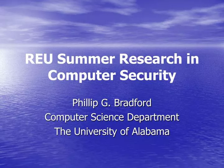 reu summer research in computer security