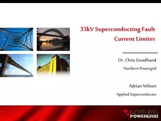 33kV Superconducting Fault Current Limiter