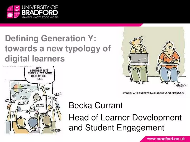 defining generation y towards a new typology of digital learners