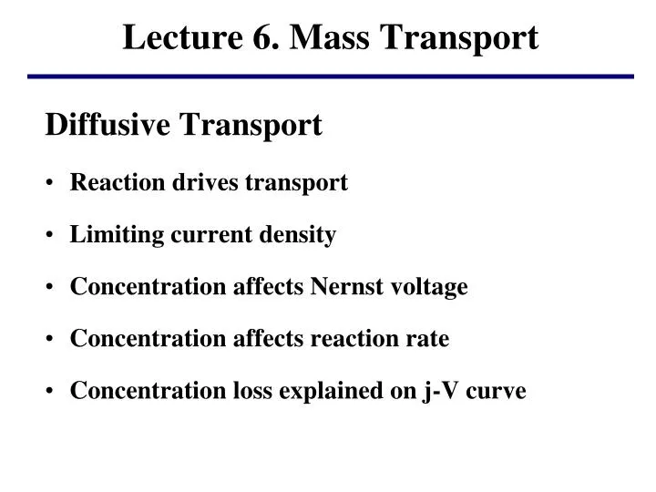 lecture 6 mass transport