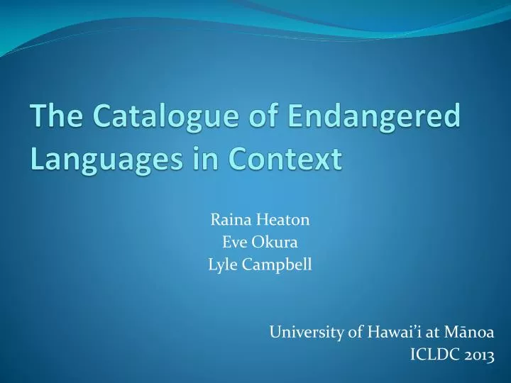 the catalogue of endangered languages in context