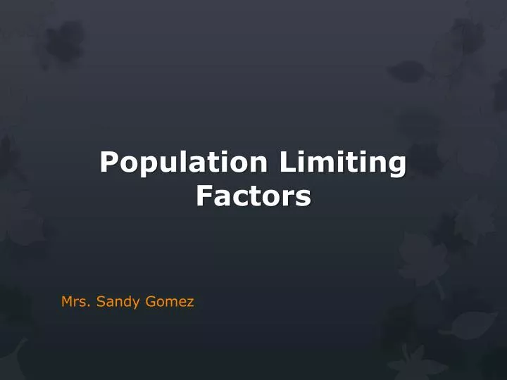 population limiting factors
