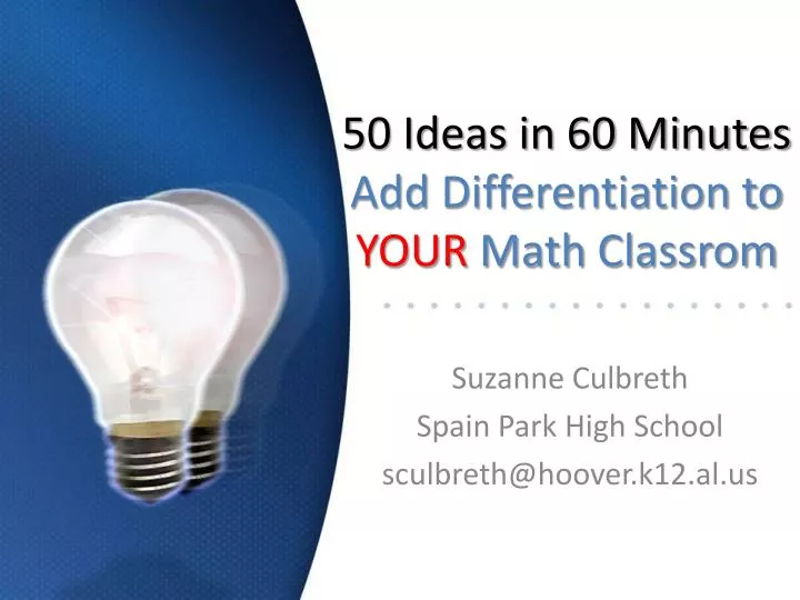 50 ideas in 60 minutes add differentiation to your math classrom
