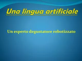 una lingua artificiale