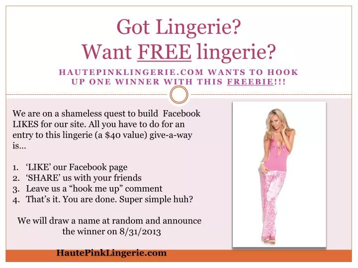 got lingerie want free lingerie
