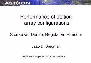 Performance of station array configurations