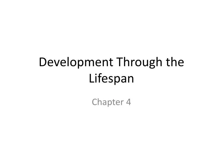 development through the lifespan