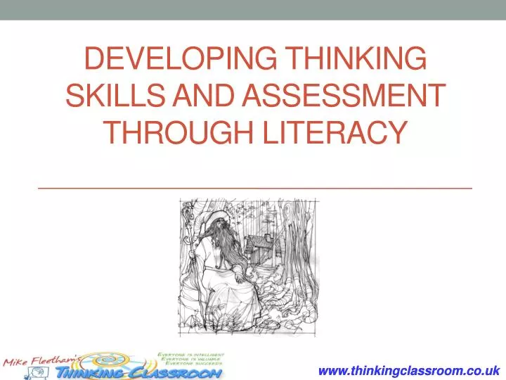 developing thinking skills and assessment through literacy