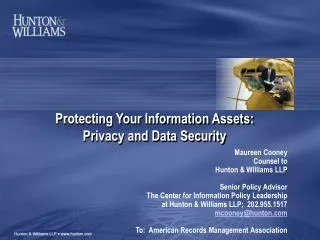 Protecting Your Information Assets: Privacy and Data Security