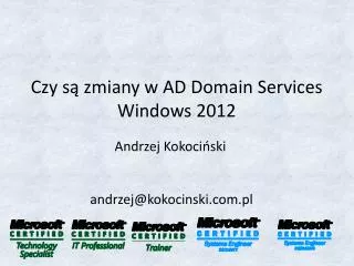 Czy s? zmiany w AD Domain Services Windows 2012