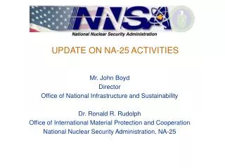 UPDATE ON NA-25 ACTIVITIES