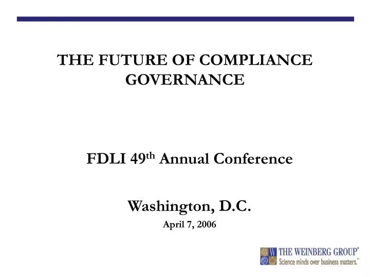 fdli 49 th annual conference washington d c april 7 2006