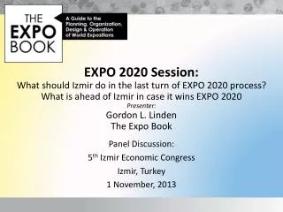 Panel Discussion: 5 th Izmir Economic Congress Izmir, Turkey 1 November, 2013