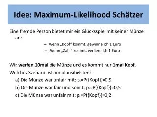 idee maximum likelihood sch tzer