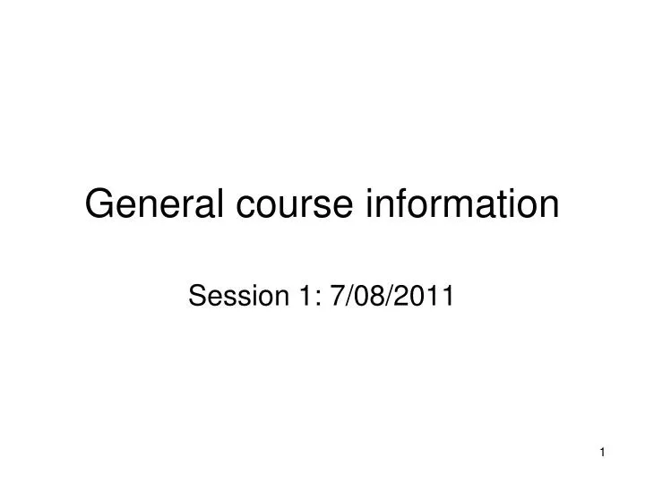 general course information