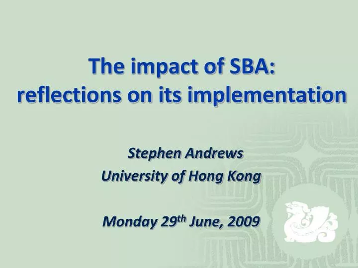 the impact of sba reflections on its implementation