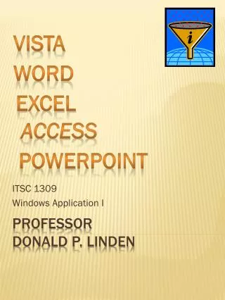 Professor Donald P. Linden