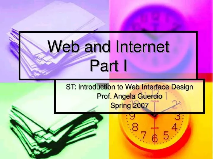 web and internet part i
