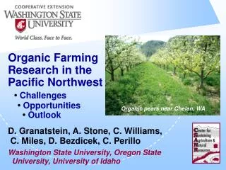 Organic Farming Research in the Pacific Northwest • Challenges • Opportunities • Outlook