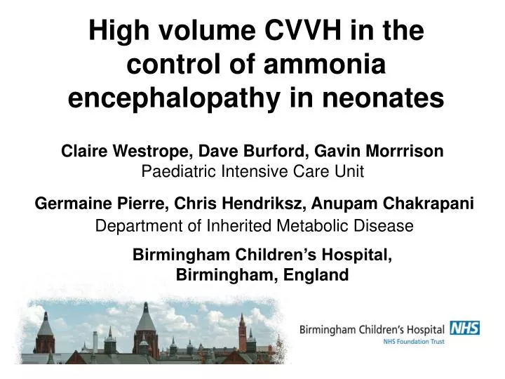 high volume cvvh in the control of ammonia encephalopathy in neonates