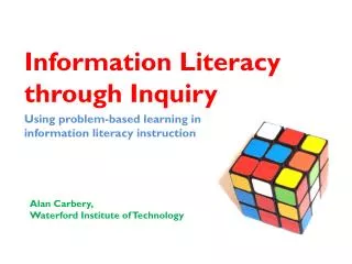 Information Literacy through Inquiry