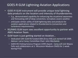 GOES-R GLM Lightning-Aviation Applications