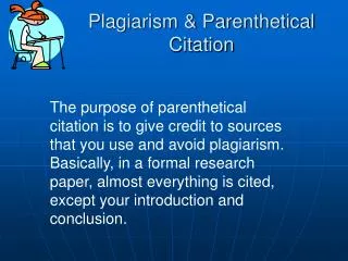 Plagiarism &amp; Parenthetical Citation