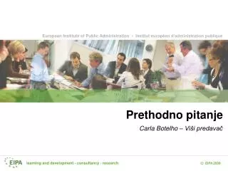 p r e t hodno pitanje