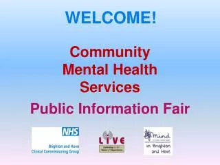 Community Mental Health Services - Public Information Fair