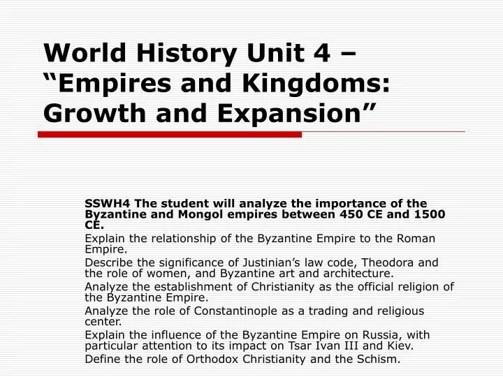 world history unit 4 empires and kingdoms growth and expansion