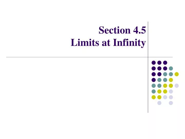 section 4 5 limits at infinity