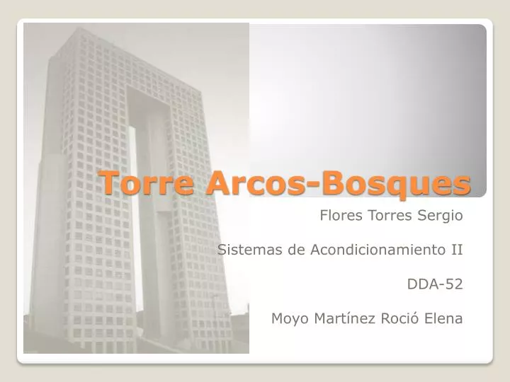 torre arcos bosques