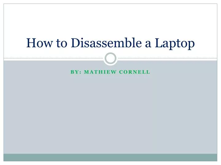 how to disassemble a laptop