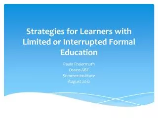 Strategies for Learners with Limited or Interrupted Formal Education