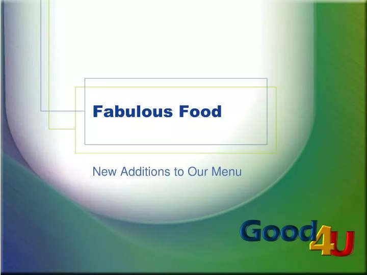 fabulous food