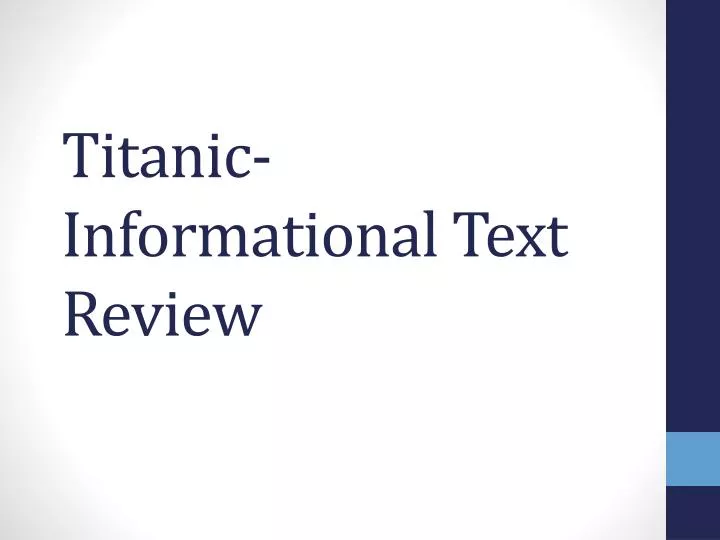 titanic informational text review