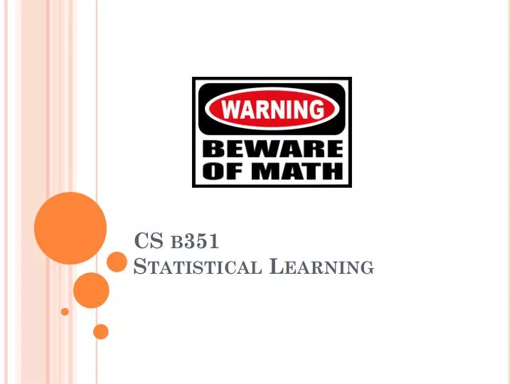 cs b351 statistical learning